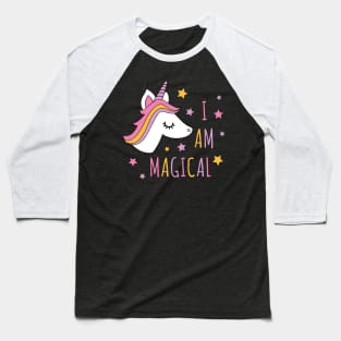 I Am Magical Unicorn Baseball T-Shirt